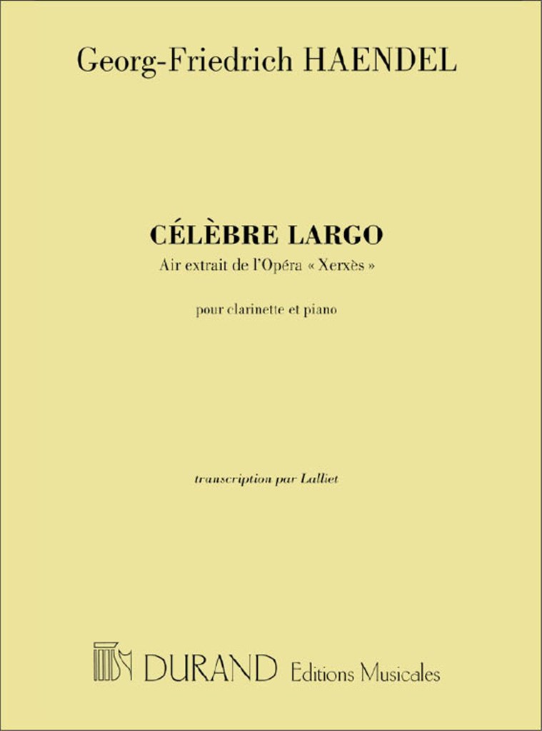 Celebre Largo Air Extrait De L'Opera Xerxes Pour
